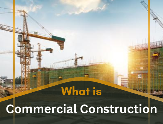 what is commercial construction