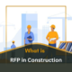 What is RFP in Construction