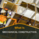What Is Mechanical Construction