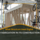 what structure used digital fabrication in its construction