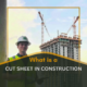 What is a Cut Sheet in Construction