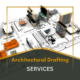 Architectural Drafting Services