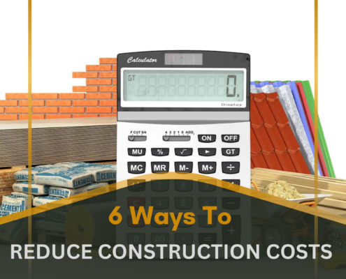 6 Ways To Reduce Construction Costs