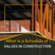 what is a schedule of values in construction