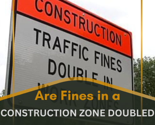 Are Fines in a Construction Zone Doubled