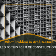 What Problem in Architecture Led to This Form of Construction