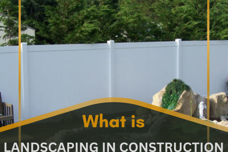 what is landscaping in construction