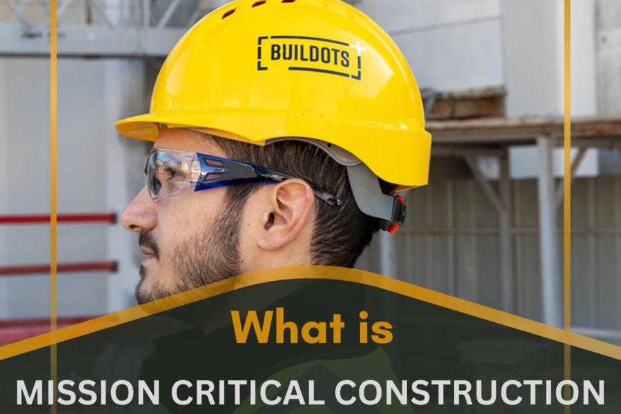 What is Mission Critical Construction
