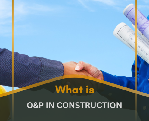 What is O&P in Construction