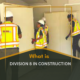 What is Division 8 in Construction