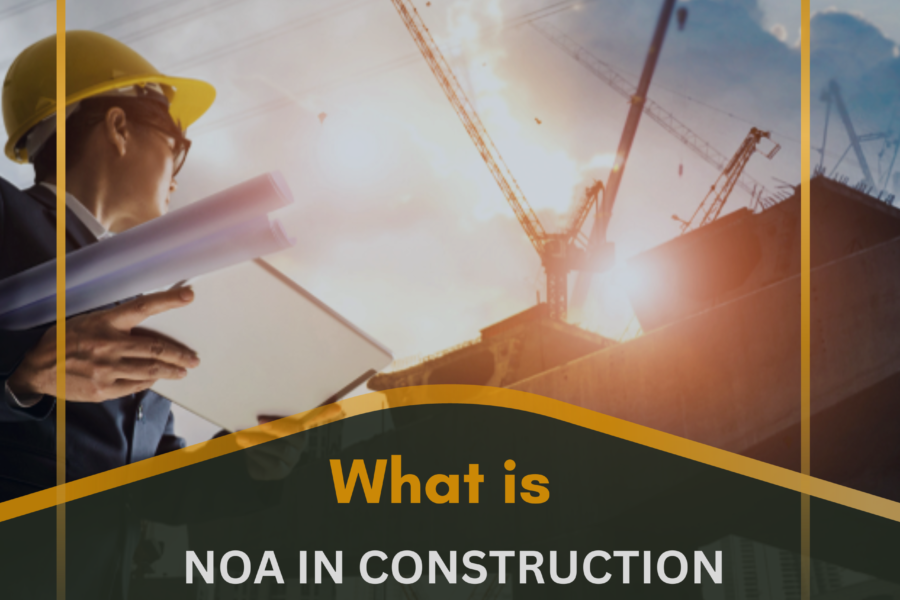 What is NOA in Construction