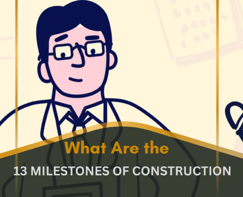 What Are the 13 Milestones of Construction