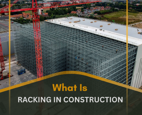 What Is Racking in Construction