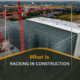 What Is Racking in Construction