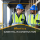 What Is a Submittal in Construction