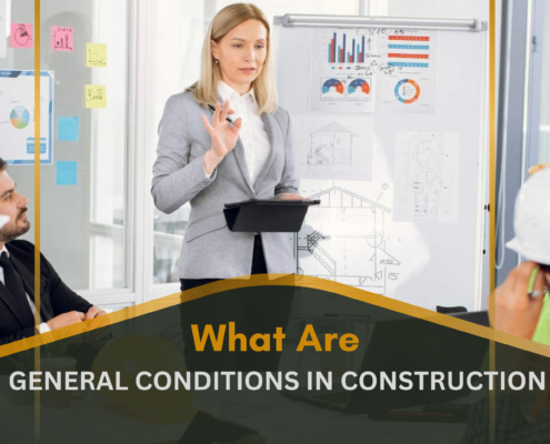 What Are General Conditions in Construction