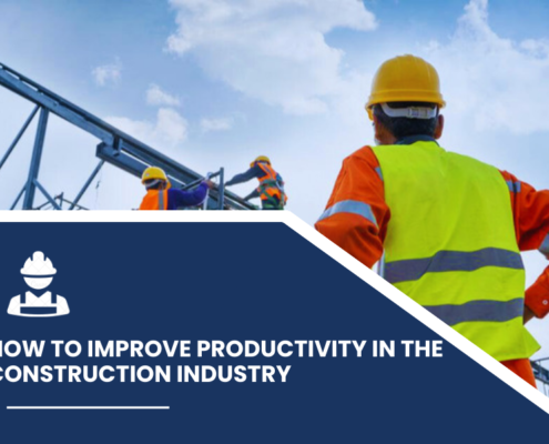 How to Improve Productivity in the Construction Industry