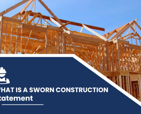 What is a Sworn Construction Statement