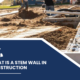 What Is a Stem Wall in Construction