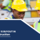 What is Buyout in Construction