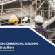 What is Commercial Building Construction