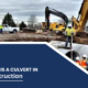 What is a Culvert in Construction