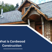 What is Cordwood Construction