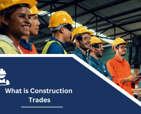 What is Construction Trades