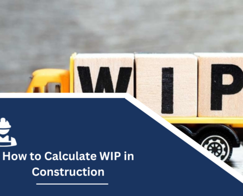 How to Calculate WIP in Construction