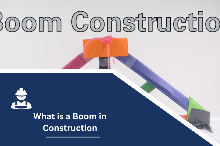 What is a Boom in Construction? Exploring the Dynamics of Construction