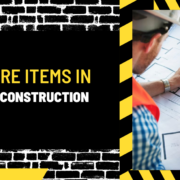 What are Items in Building Construction