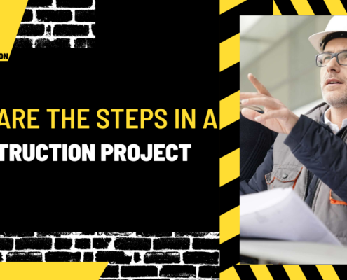 What are the Steps in a Construction Project