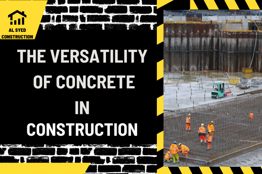 The Versatility of Concrete in Construction