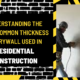 Understanding the Most Common Thickness of Drywall Used in Residential Construction