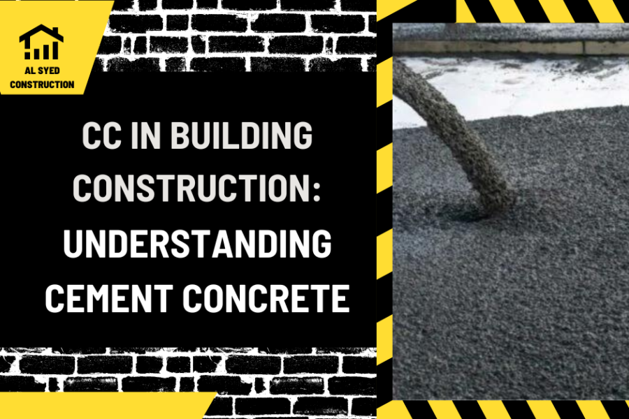 CC in Building Construction: Understanding Cement Concrete