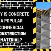 Why is Concrete a Popular Commercial Construction Material
