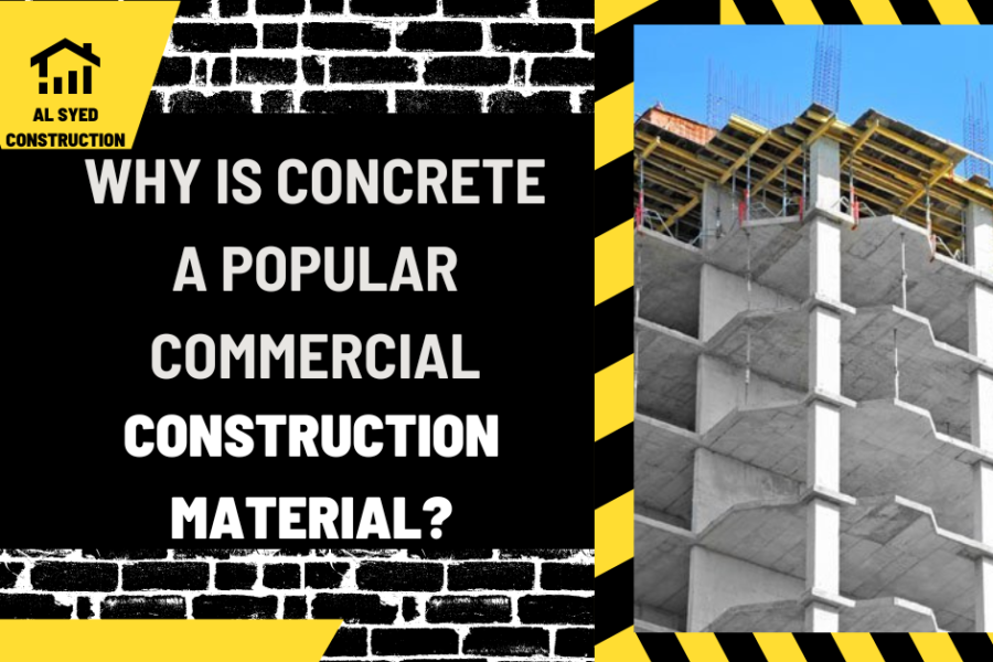 Why is Concrete a Popular Commercial Construction Material