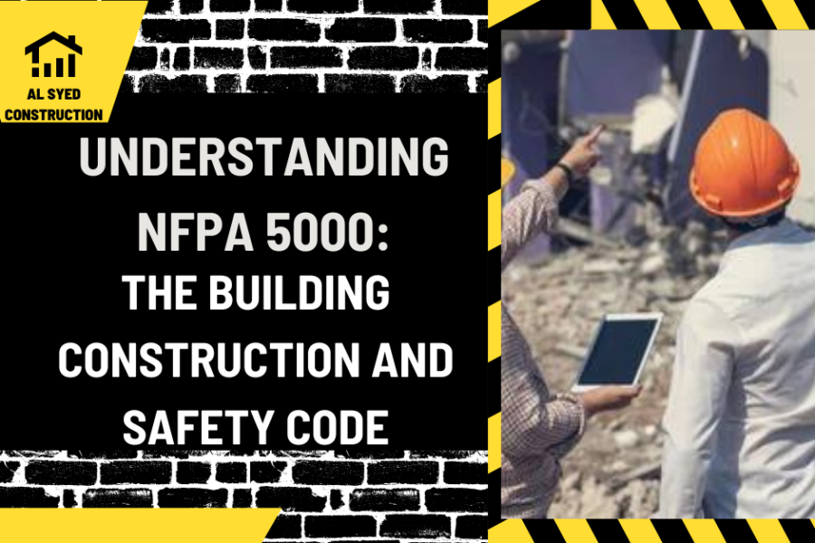 Understanding NFPA 5000: The Building Construction and Safety Code