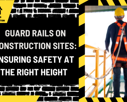 Guard Rails on Construction Sites: Ensuring Safety at the Right Height