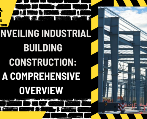 Unveiling Industrial Building Construction: A Comprehensive Overview