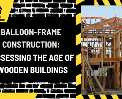 Balloon-Frame Construction: Assessing the Age of Wooden Buildings