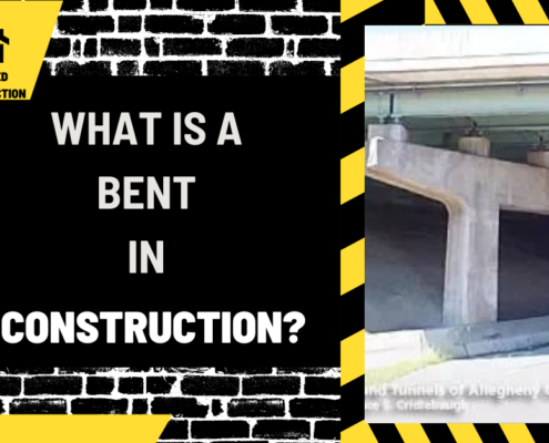 What is a Bent in Construction