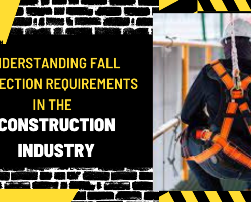 Understanding Fall Protection Requirements in the Construction Industry