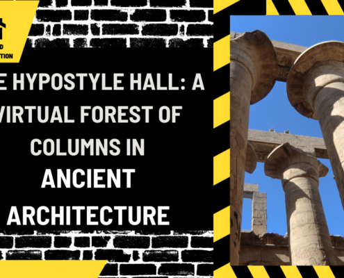 The Hypostyle Hall: A Virtual Forest of Columns in Ancient Architecture