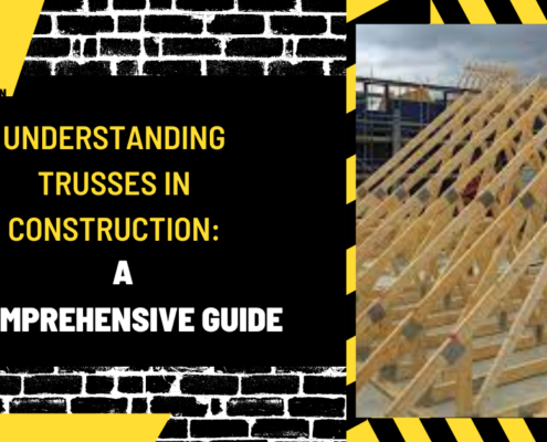 Understanding Trusses in Construction: A Comprehensive Guide