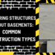 Exploring Structures Without Basements: Common Construction Types