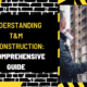 Understanding T&M in Construction: A Comprehensive Guidev