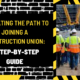 Navigating the Path to Joining a Construction Union: A Step-by-Step Guide