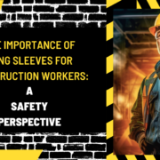The Importance of Long Sleeves for Construction Workers: A Safety Perspective
