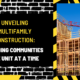 Unveiling Multifamily Construction: Building Communities One Unit at a Time